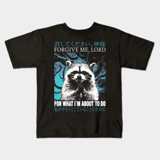 Forgive Me Raccoon Kids T-Shirt